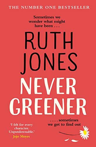 Never greener ruth - greener,ruth, jones-