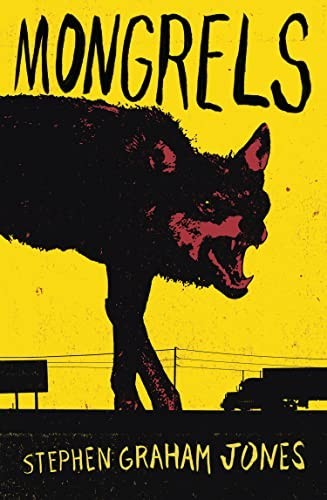 Mongrels graham jones - graham,