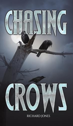 Chasing crows richard jones - crows,,