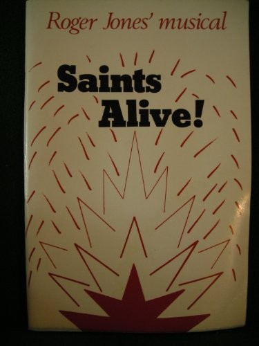 Saints alive roger jones - alive!,roger,